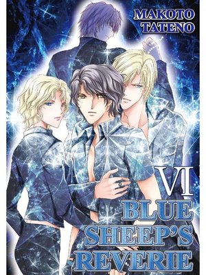 cover image of BLUE SHEEP'S REVERIE (Yaoi Manga), Volume 6